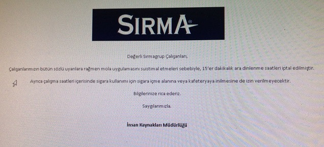 Sırma Su'da işçilere su yok: 15 dakikalık molalar iptal! - Resim : 1