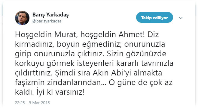 Barış Yarkadaş: Diz kırmadınız, boyun eğmediniz...! - Resim : 1