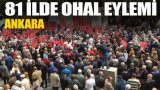 Ankara’daki OHAL eylemi başladı