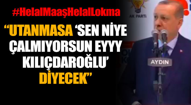 Erdoğan'a çok sert Kılıçdaroğlu tepkisi