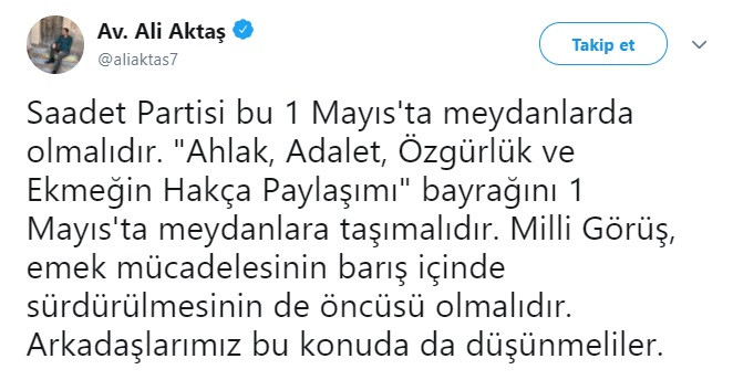 Saadet Partisi'nden çok konuşulacak 1 Mayıs çıkışı - Resim : 1