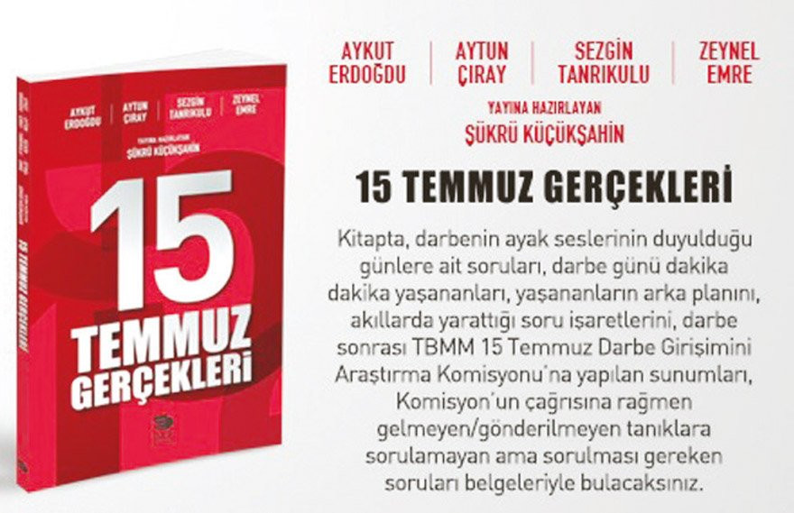 '15 Temmuz’un asıl sorumlusu AKP’dir' - Resim : 1