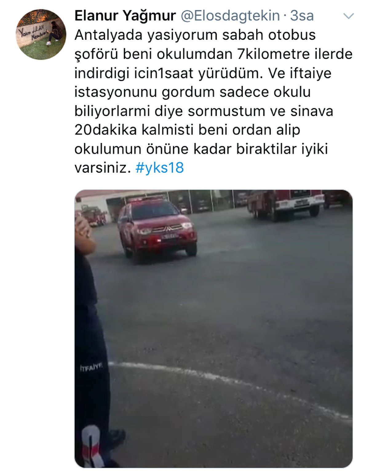 Sınava geç kalınca itfaiye yetişti - Resim : 1