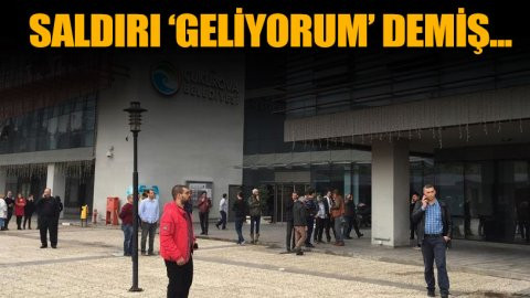 Saldırı geliyorum demiş