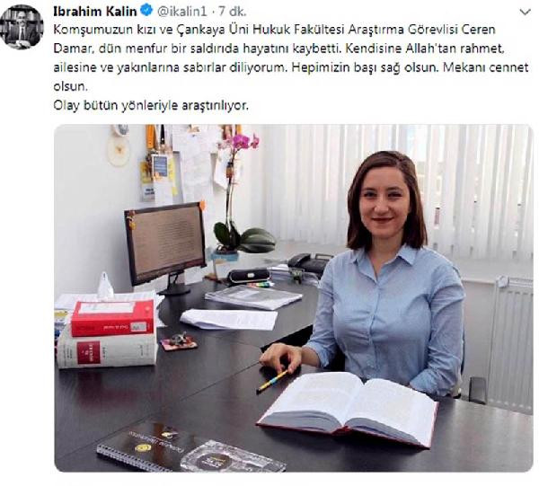 Öldürülen araştırma görevlisi, İbrahim Kalın'ın komşusu çıktı - Resim : 1