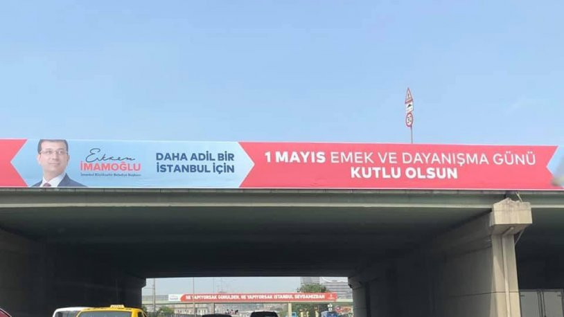 İBB Başkanı İmamoğlu'ndan 1 Mayıs pankartları - Resim : 1