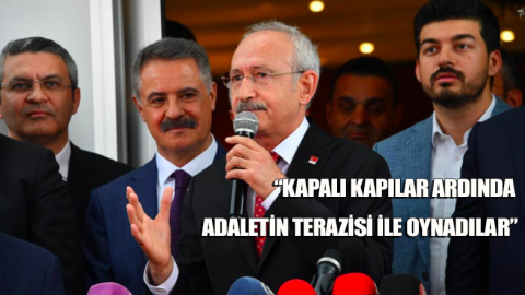 Kılıçdaroğlu: Milli iradeye yapılan darbeye 'Dur' diyeceğiz!
