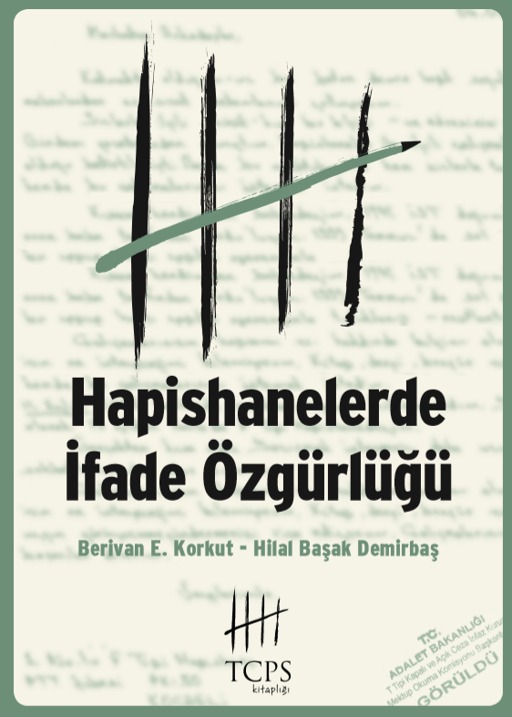 Hapishanelerde ifade özgürlüğü raporu yayınlandı! - Resim : 1