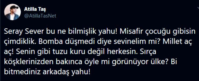 Atilla Taş'tan 'Fasulye pahalıysa yemeyeceksin' diyen Seray Sever'e sert tepki! - Resim : 1