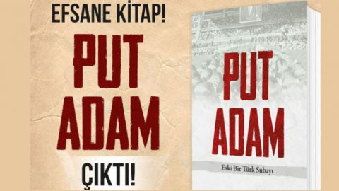 'Put Adam' kitabında Atatürk'le ilgili skandal ifadeler