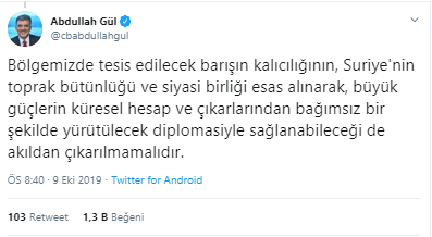 Abdullah Gül'den Barış Pınarı Harekatı paylaşımı - Resim : 2