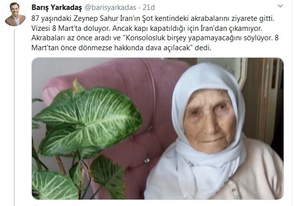 İran'da mahsur kalan 87 yaşındaki Zeynep Sahur'u bekleyen tehlike - Resim : 1