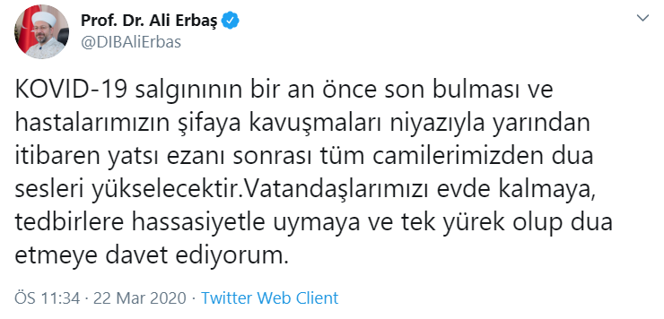 Diyanet İşleri Başkanı Ali Erbaş: Yarından itibaren yatsı ezanı sonrası camilerden dua sesleri yükselecek - Resim : 1