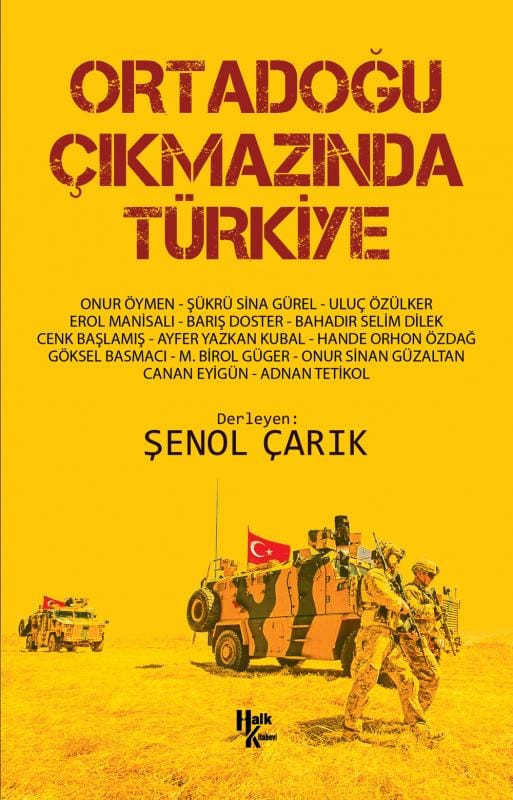 Şenol Çarık'ın yeni kitabı 'Ortadoğu Çıkmazında Türkiye' raflardaki yerini aldı - Resim : 1
