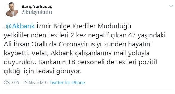 Testleri 2 kez negatif çıkan Akbank çalışanı koronavirüsten hayatını kaybetti - Resim : 1