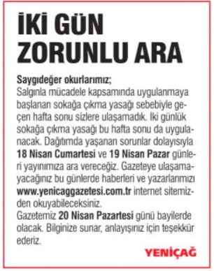 Yeniçağ gazetesi, sokağa çıkma yasağı nedeniyle iki gün basılmayacak - Resim : 1