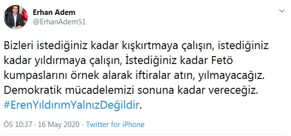 CHP Niğde İl Başkanı Erhan Adem'den 'FETÖ kumpasları' hatırlatmalı Eren Yıldırım tepkisi - Resim : 1