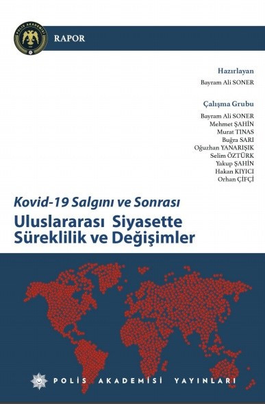 Polis Akademisi'nin 'salgın sonrası' raporunda tartışma yaratacak ifadeler - Resim : 1