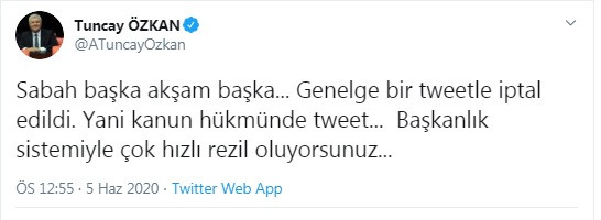 Tuncay Özkan'dan sokağa çıkma yasağının iptali yorumu: Kanun hükmünde tweet - Resim : 1