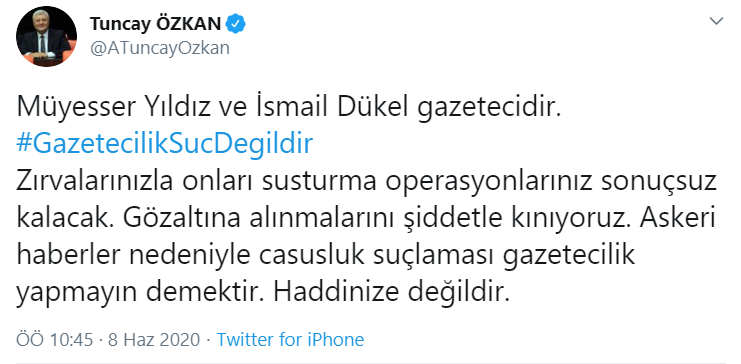 Tuncay Özkan'dan gazeteci gözaltılarına tepki: Zırvalarınızla onları susturma operasyonlarınız sonuçsuz kalacak - Resim : 1