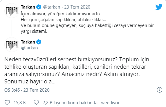 Tarkan isyan etti: Sapıkları, katilleri, canileri neden tekrar aramıza salıyorsunuz? - Resim : 1