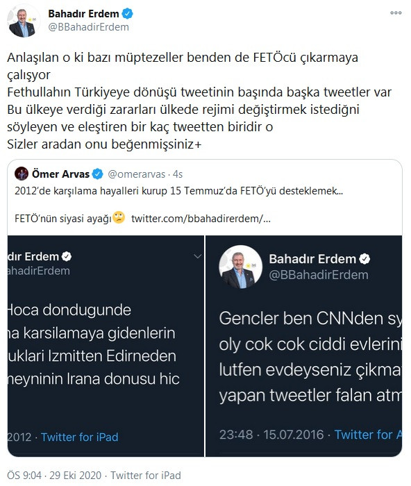 İYİ Parti'de tartışmaların odağındaki Bahadır Erdem'den 15 Temmuz ve Gülen tweetleri hakkında açıklama - Resim : 3