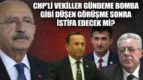 CHP'li vekiller Kılıçdaroğlu ile görüştükten sonra 'yumuşadı'