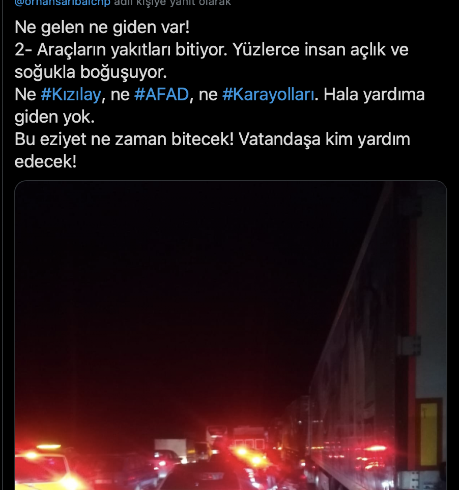 CHP'li Sarıbal isyan etti: 'İstanbul-İzmir otoyolu 17 saattir kapalı. Yüzlerce insan açlık ve soğukla boğuşuyor' - Resim : 2