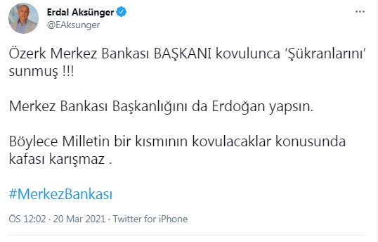 Erdal Aksünger: Merkez Bankası Başkanlığını da Erdoğan yapsın - Resim : 1
