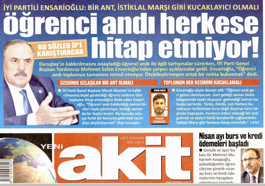 İYİ Parti'de kriz yaratacak röportaj! Genel Başkan Yardımcısı Ensarioğlu'ndan Akit'e Andımız şikayeti - Resim : 1