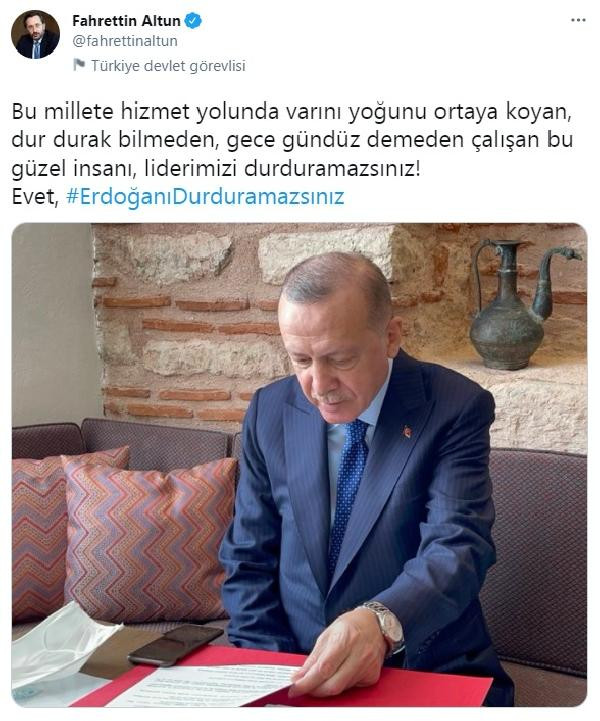 Fahrettin Altun: Erdoğan'ı durduramazsınız - Resim : 1