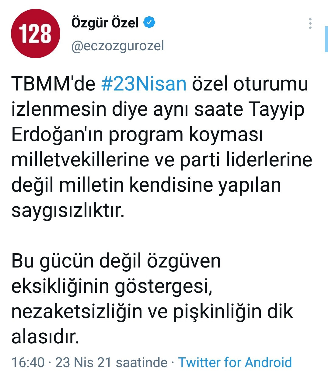 CHP'li Özel'den TBMM özel oturumu ile Erdoğan'ın programının aynı saatte yapılmasına tepki: Pişkinliğin dik alası - Resim : 1