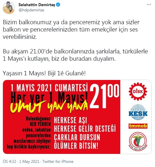 Selahattin Demirtaş: Türkülerle 1 Mayıs'ı kutlayın, biz de buradan duyalım - Resim : 1
