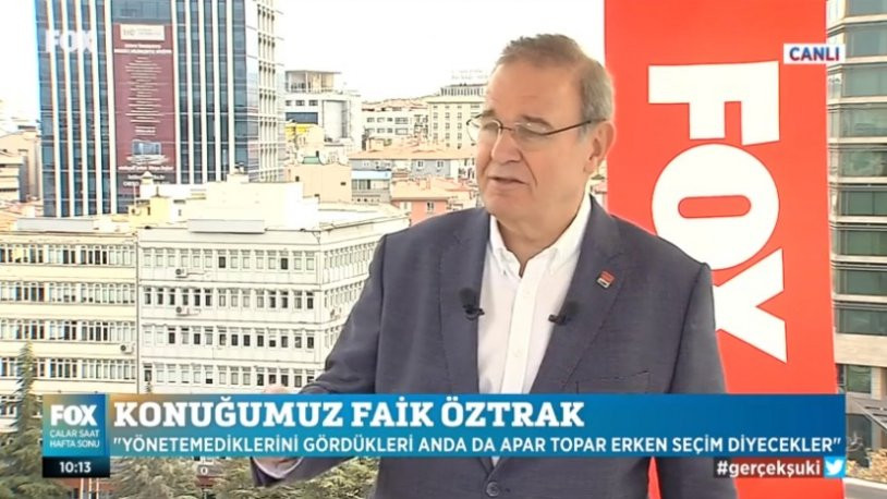 Erken seçim gelir mi? CHP Sözcüsü Faik Öztrak'tan 'apar topar' açıklaması!