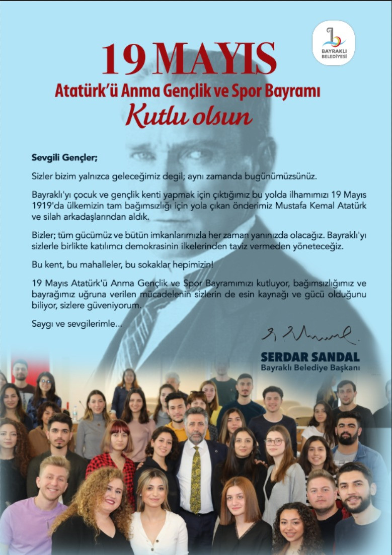 Bayraklı Belediye Başkanı Serdar Sandal'dan 19 Mayıs mektubu - Resim : 1