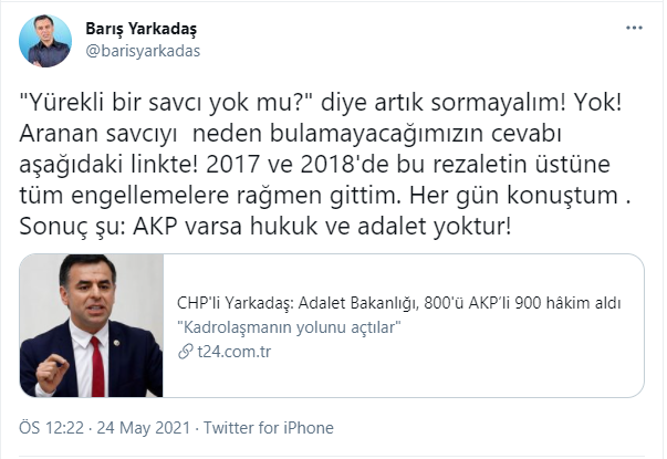 'Yürekli bir savcı yok mu' sorusuna Barış Yarkadaş'tan '2017' hatırlatmalı yanıt: AKP varsa hukuk ve adalet yoktur - Resim : 1