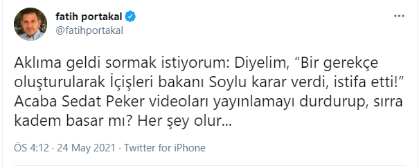 Fatih Portakal'dan 'Sedat Peker' sorusu: Diyelim Süleyman Soylu istifa etti... - Resim : 1
