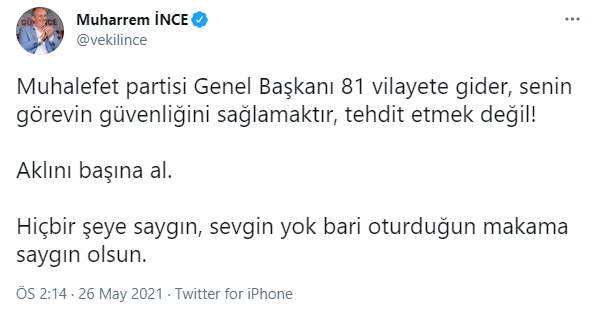 Muharrem İnce'den Erdoğan'a 'Akşener' tepkisi: Aklını başına al - Resim : 1