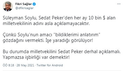 Fikri Sağlar'dan Sedat Peker'e çağrı: Soylu açıklamayacak; yapmazsan işbirliği var demektir! - Resim : 1