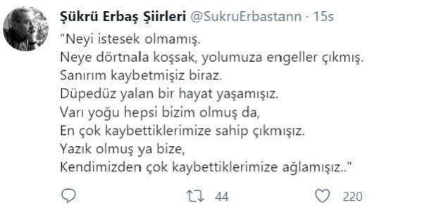 Twitter paylaşımı şair Şükrü Erbaş'ı kızdırdı - Resim : 1