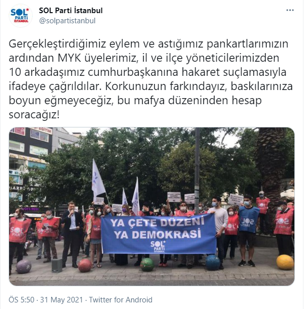 SOL Parti: 10 arkadaşımız cumhurbaşkanına hakaret suçlamasıyla ifadeye çağrıldılar - Resim : 1