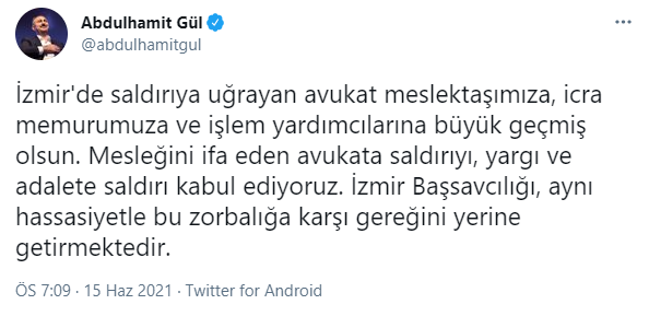 İzmir'de avukatın başına silah doğrultulmasına ilişkin Abdulhamit Gül'den açıklama - Resim : 1