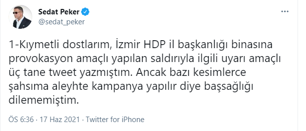 Sedat Peker'den HDP'ye yapılan saldırıya ilişkin yeni açıklama: Başsağlığı dilememiştim ama... - Resim : 1