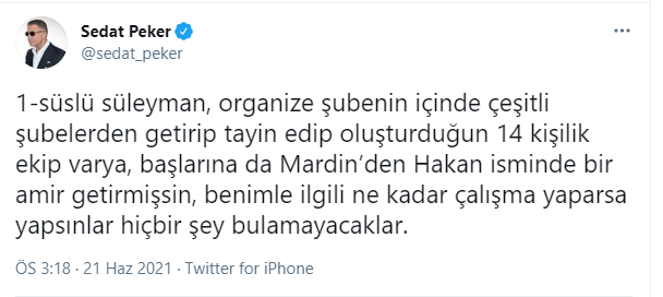 Sedat Peker'den yeni iddia: Süleyman Soylu, Peker için 14 kişilik ekip mi oluşturdu? - Resim : 1