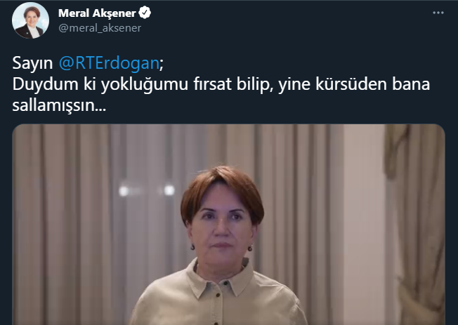 Meral Akşener'den Erdoğan'a sert yanıt: Duydum ki yokluğumu fırsat bilip... - Resim : 1