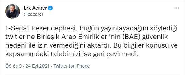 BAE izin vermedi, Sedat Peker'in iddiaları Erk Acarer'in hesabından paylaşıldı: 'Bunu ısınma kabul edin' - Resim : 1