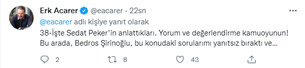 BAE izin vermedi, Sedat Peker'in iddiaları Erk Acarer'in hesabından paylaşıldı: 'Bunu ısınma kabul edin' - Resim : 16