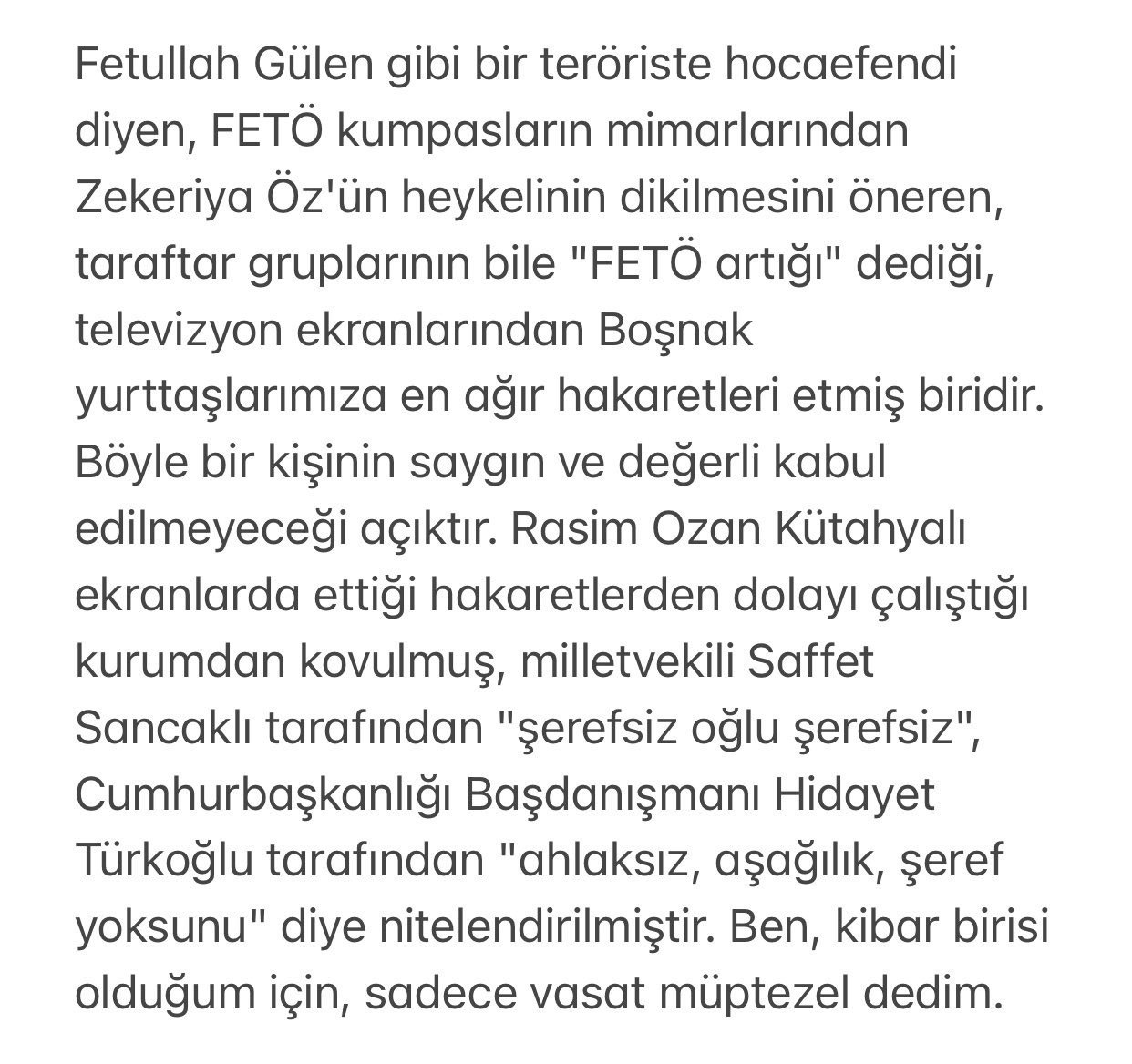 Rasim Ozan Kütahyalı'yı şikayetçi olduğuna pişman eden isim! - Resim : 1