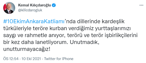 Kılıçdaroğlu'ndan '10 Ekim' paylaşımı: Unutmadık, unutturmayacağız! - Resim : 1