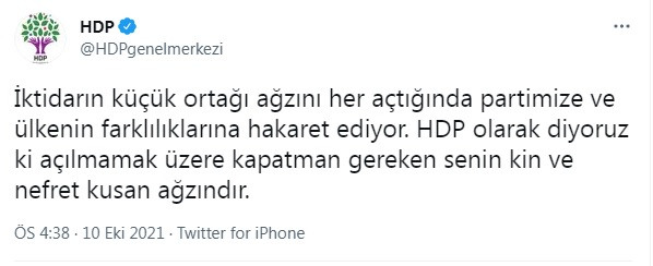 HDP'den Devlet Bahçeli'ye: Kapatman gereken senin nefret kusan ağzındır - Resim : 1